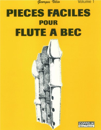Partition: Flûte à bec vol. 1 pièces faciles book
