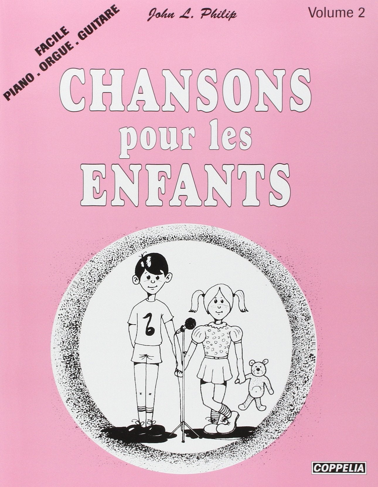 Partition: Chansons pour enfants faciles (piano, orgue, guitare) Books