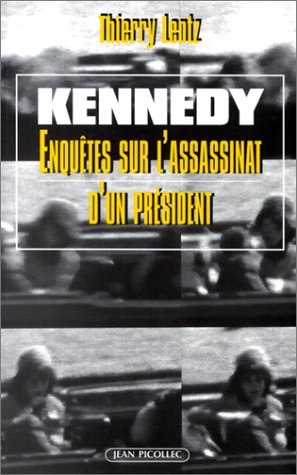 Kennedy. Enquête sur l'assassinat d'un président book