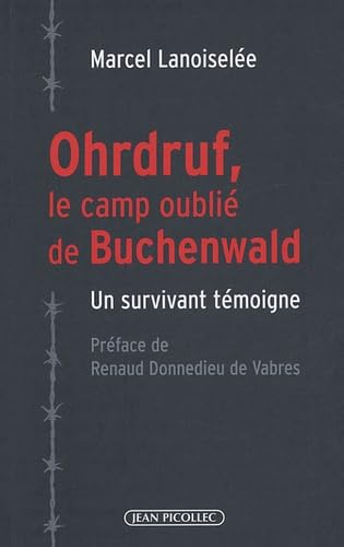 Ohrdruf, le camp oublié de Buchewald: Un survivant témoigne book