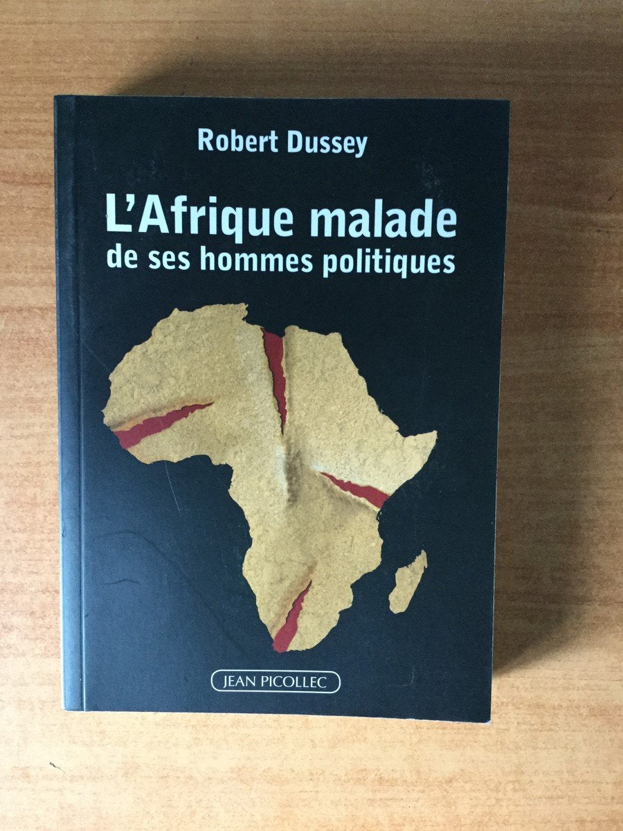 L'Afrique, malade de ses hommes politiques book