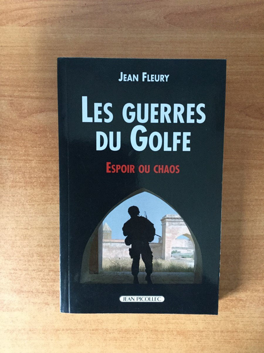 Les guerres du golf: Espoir ou chaos Essays & Short Stories