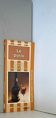 Le Porto : Cocktails et recettes book