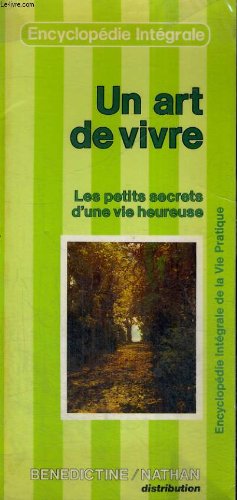 Un Art de vivre : Les Petits secrets d'une vie heureuse book
