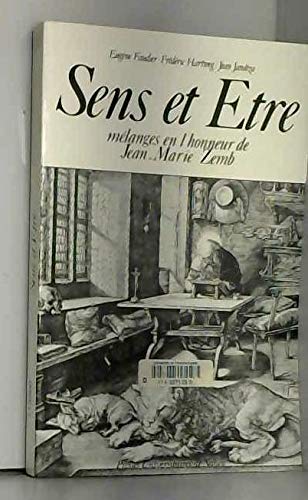 Sens et être : Mélanges en l'honneur de Jean-Marie Zemb book
