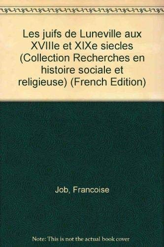 Juifs de luneville aux XVIII et xixe siecles 060697 book