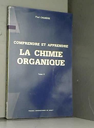 Comprendre et apprendre la chimie : Tome 2 book