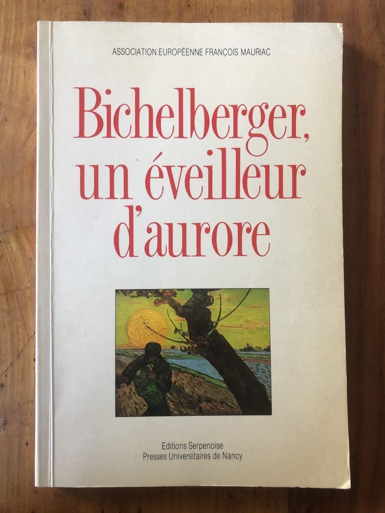 Bichelberger, un eveilleur d'aurore book