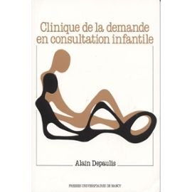 La clinique de la demande en consultation infantile book