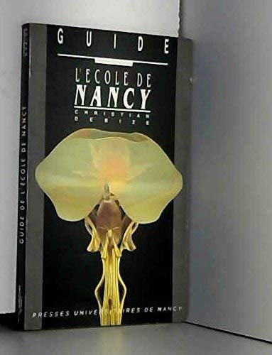 Guide de l ecole de nancy 060697 (Beaux Livres) Books