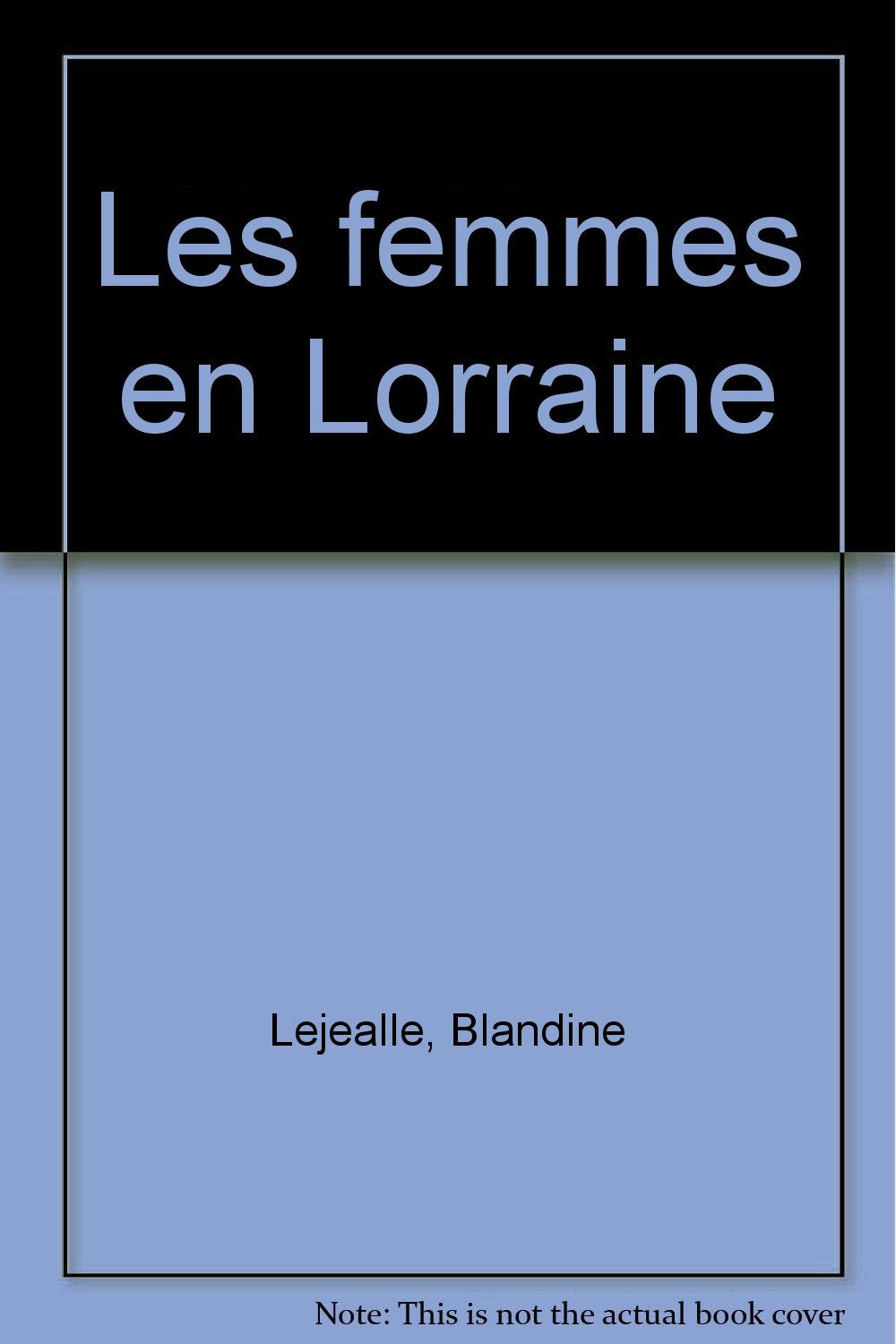 Les femmes en Lorraine book