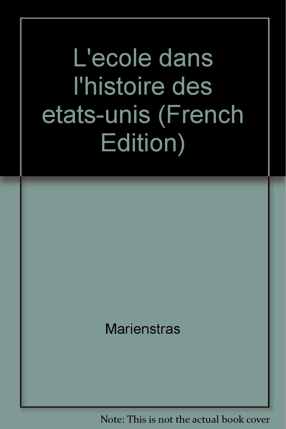 L'école dans l'histoire des Etats-Unis Education & Training