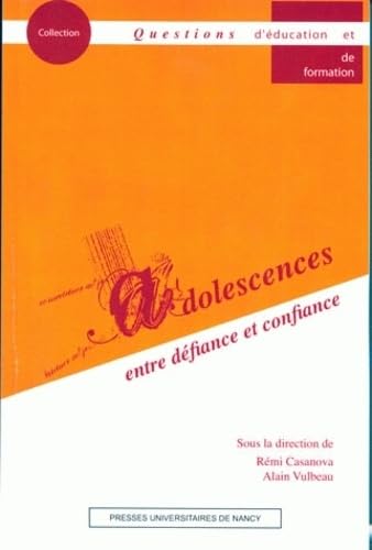 Adolescences, entre défiance et confiance Books