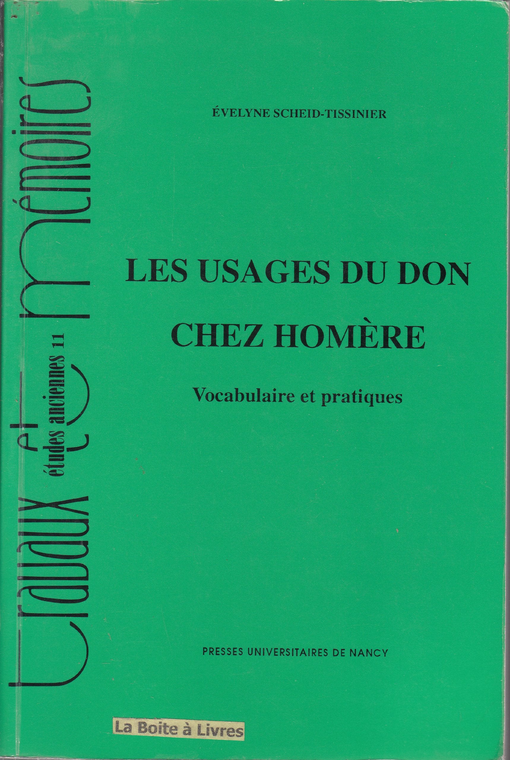 Les usages du don chez Homère : Vocabulaire et pratiques book