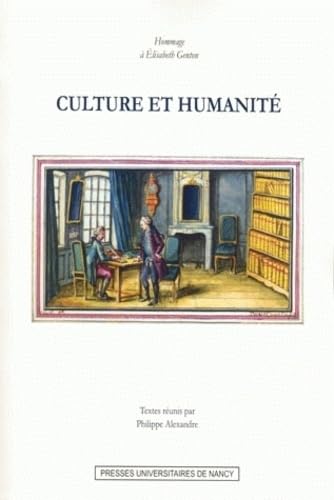 Culture et humanité : Hommage à Elisabeth Genton book
