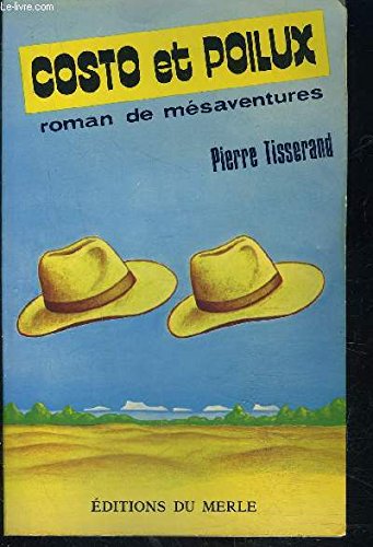 Costo et Poilux : Roman de mésaventures (Collection Transat) book