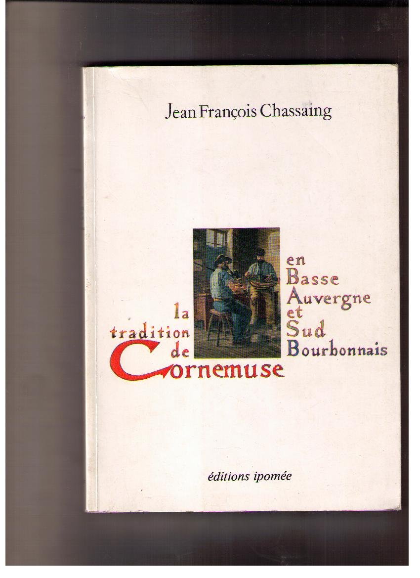 Tradition de cornemuse en basse auvergne book