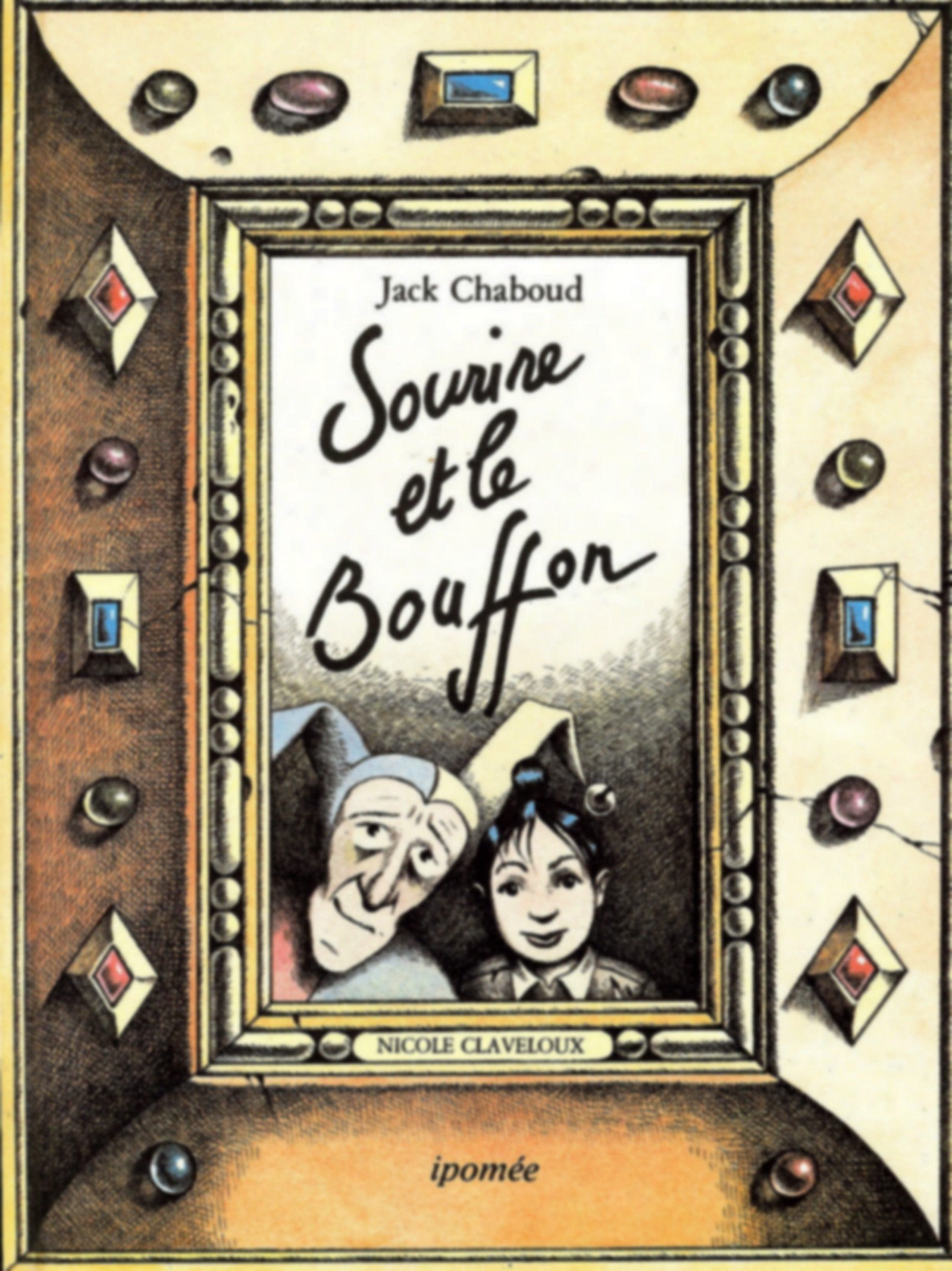 Sourire et le bouffon (Ipomee -Albin M) Books