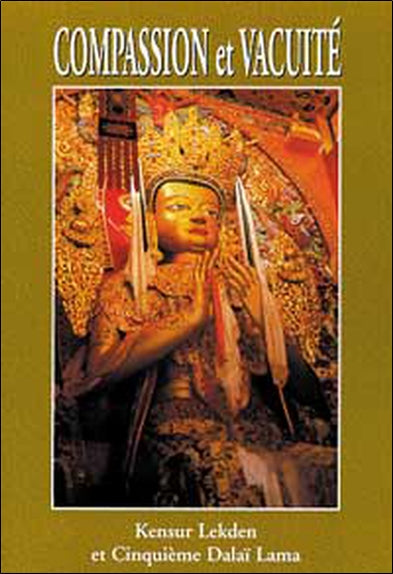 Compassion et vacuité : méditations d'un supérieur de collège tantrique, pratique de la vacuité Religion & Esotericism