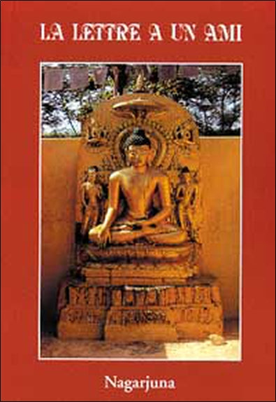 La lettre à un ami du supérieur Nagarjuna : une explication du vénérable geshé Ngawang Khyenrab Religion & Esotericism