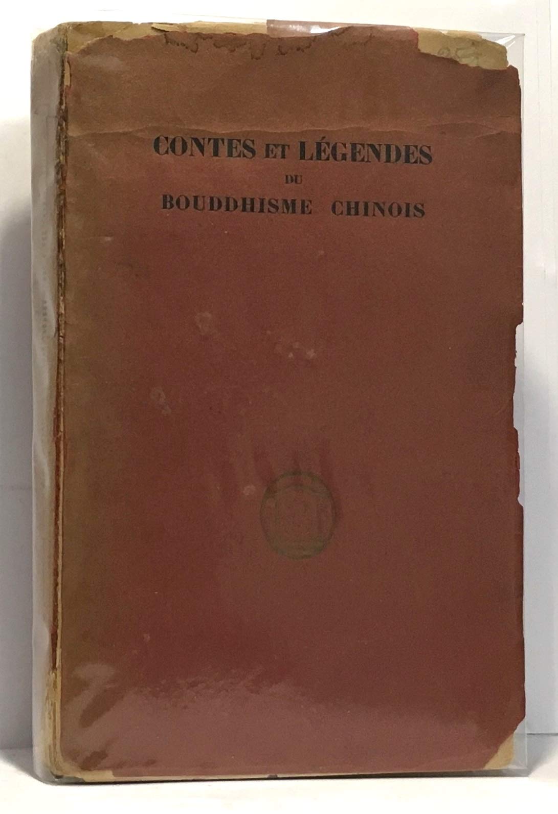 Contes et légendes du bouddhisme chinois book
