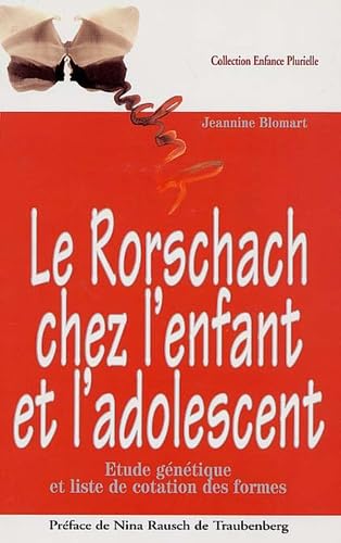 Le test du Rorscharch chez l'enfant et l'adolescent book