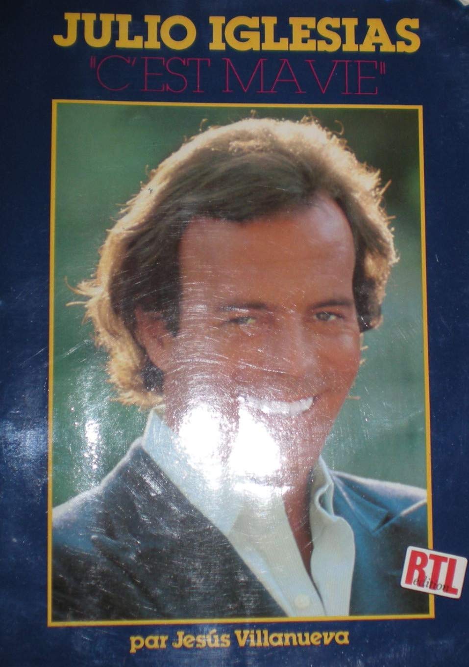 Julio Iglesias : C'est ma vie book