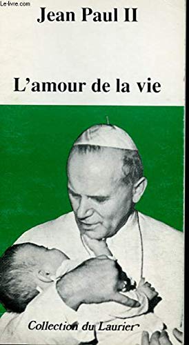 L'Amour de la vie book