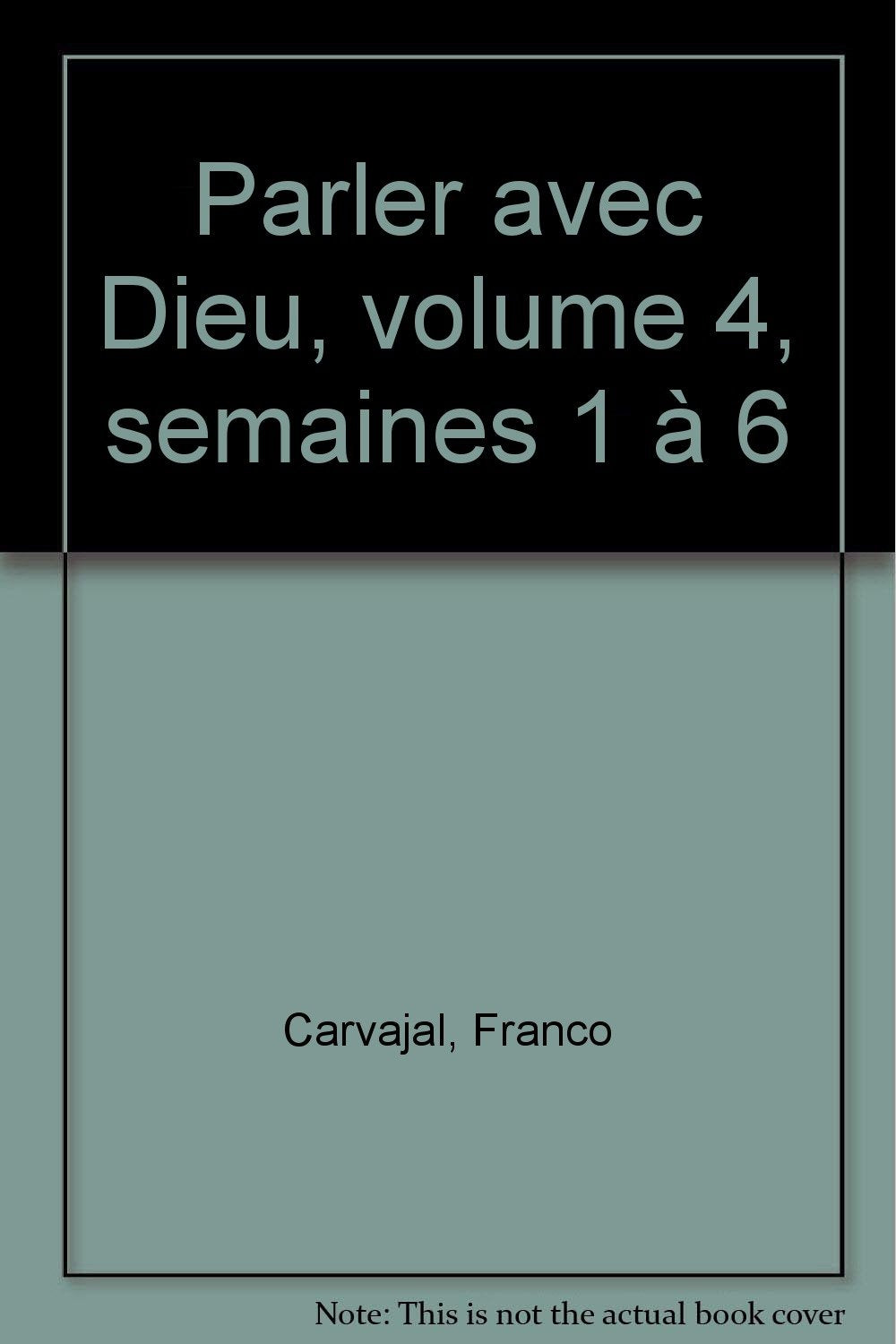 Parler avec Dieu: Méditations pour chaque jour book