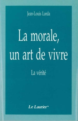 La morale, un art de vivre book