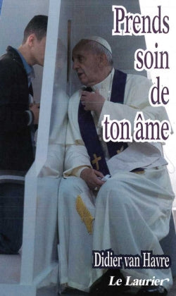 Prends soin de ton âme : les bienfaits du sacrement de réconciliation book