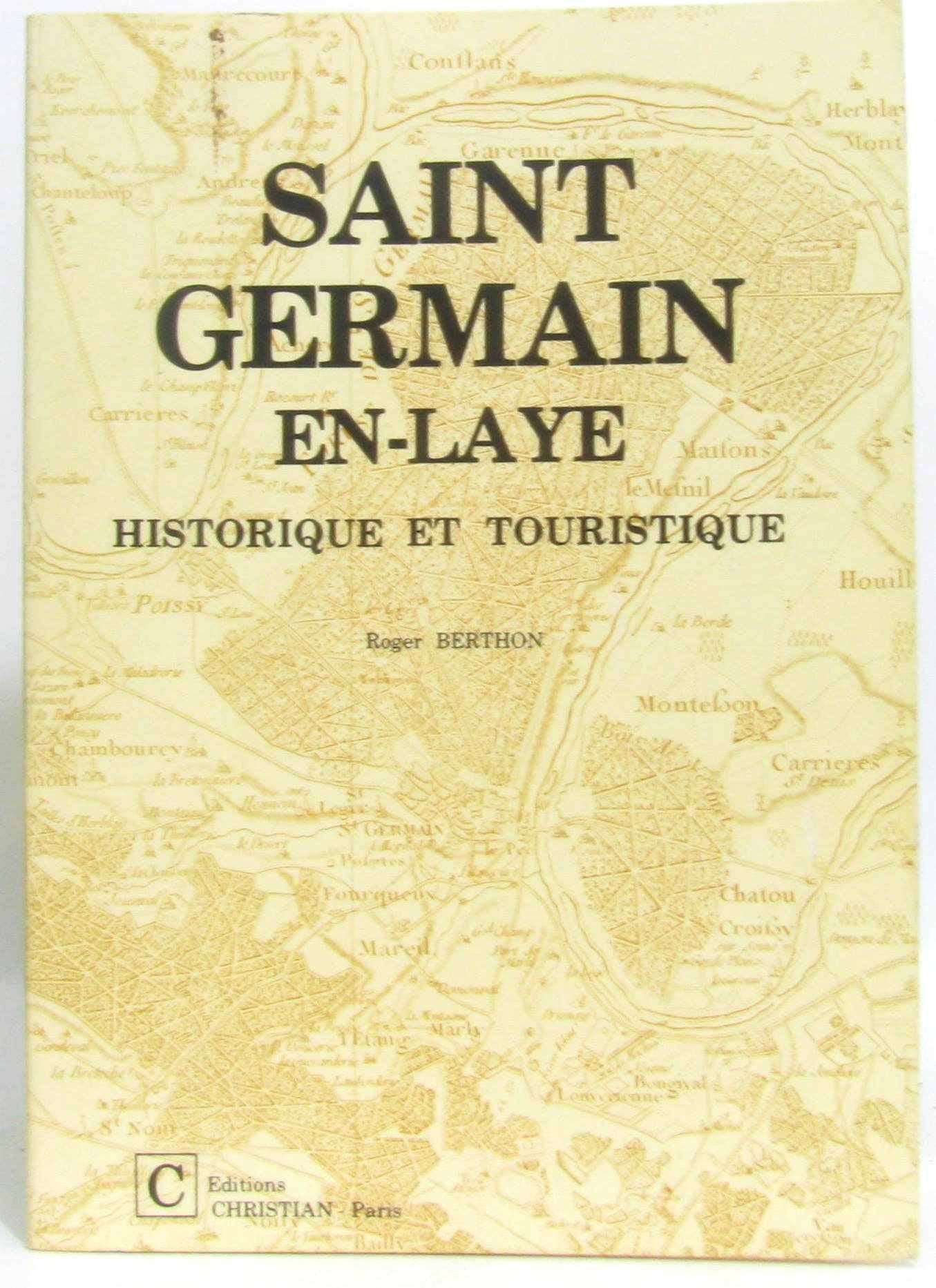 Saint Germain-en-Laye, historique et touristique book