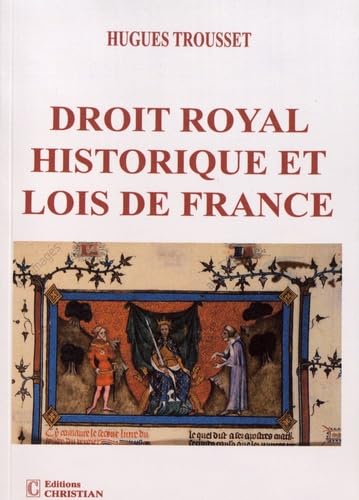 Droit royal historique et lois de France book