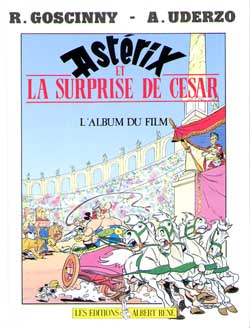 Astérix et la surprise de César : l'album du film book