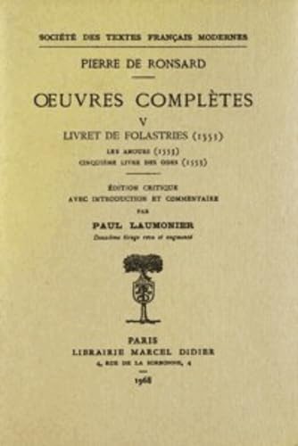 Oeuvres complètes, tome 5 : Livre des folastries book