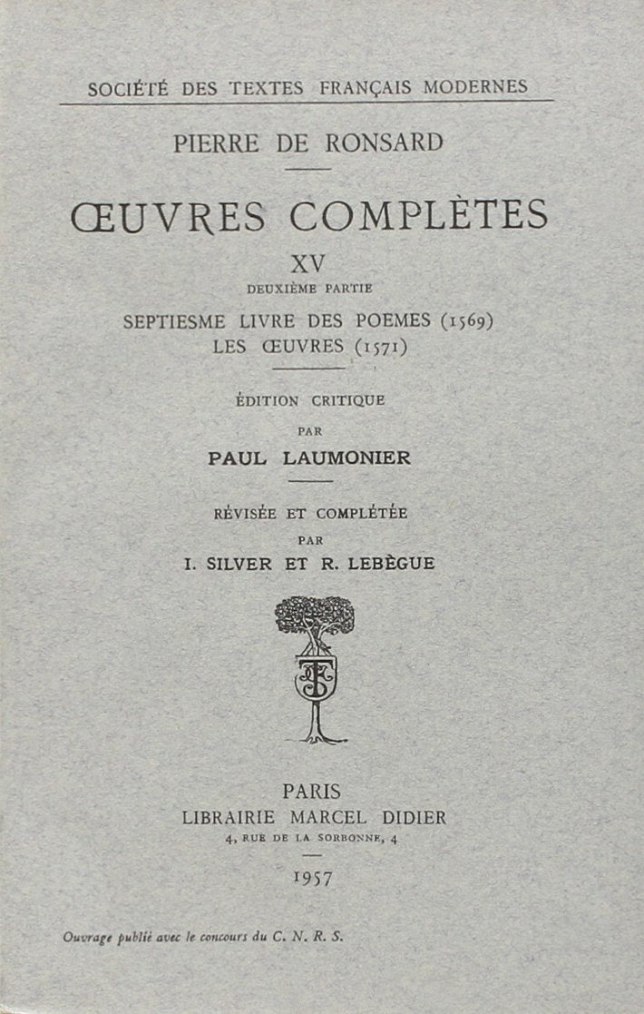 Les Oeuvres complètes, tome 15 : Septième livre des poèmes book