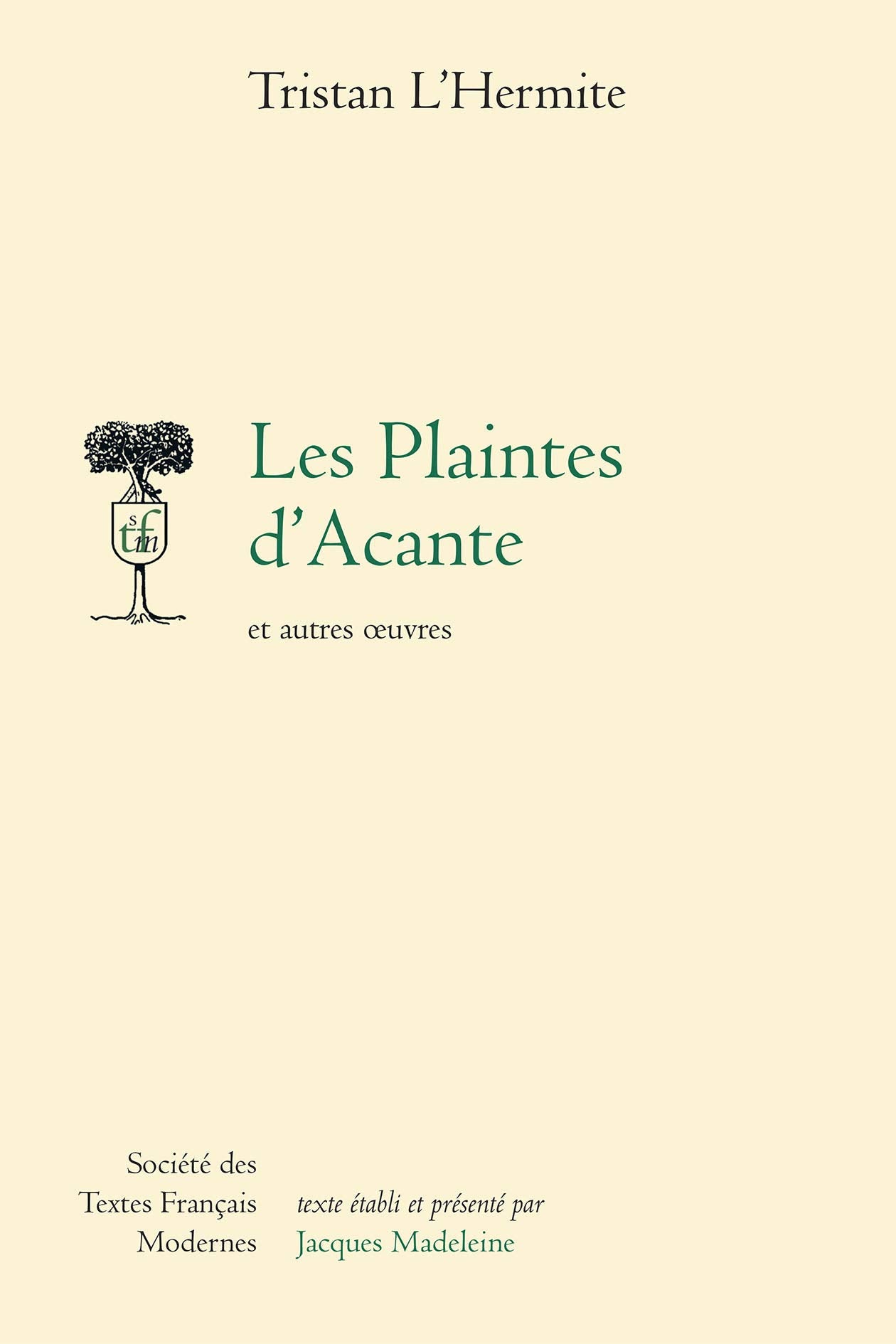 Les Plaintes d'acante et autres oeuvres book