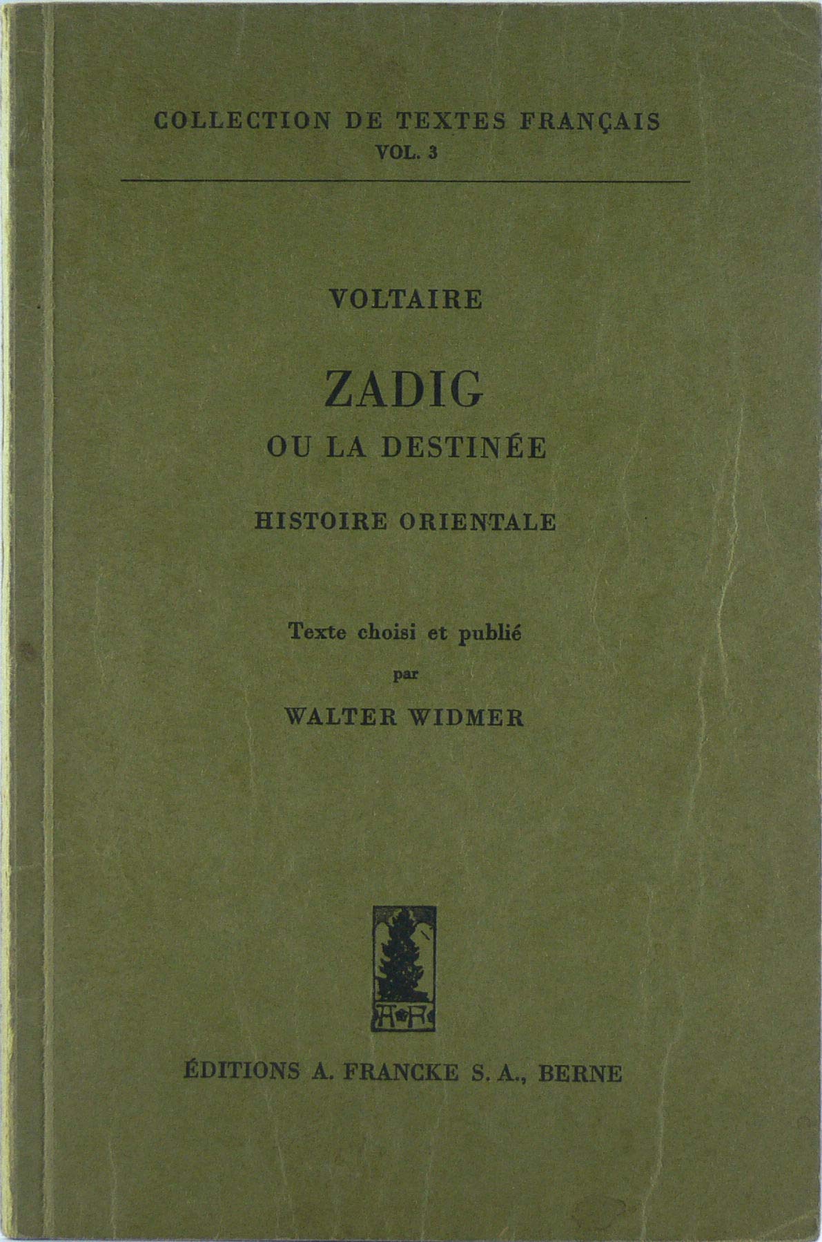 Zadig ou La destinée : histoire orientale Classics