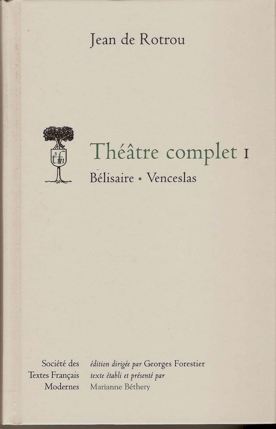 Théâtre complet. Vol. 1 Drama