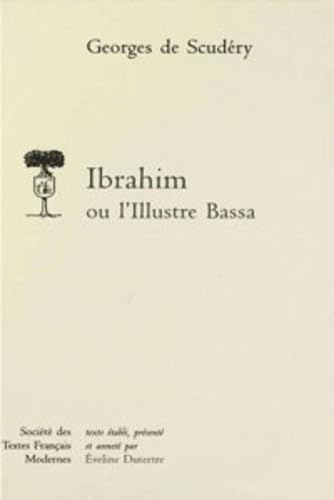 Ibrahim ou L'illustre Bassa book
