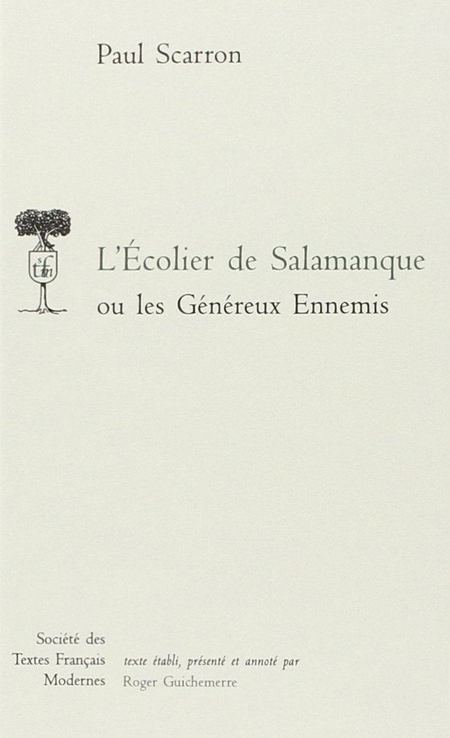 L'écolier de Salamanque ou Les généreux ennemis Classics