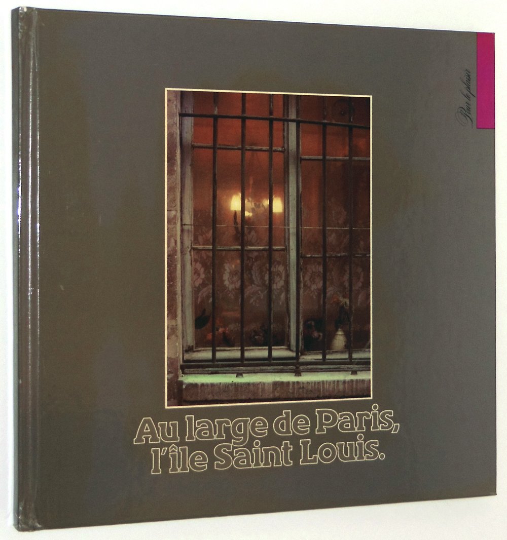Au large de Paris, l'île Saint-Louis (Pour le plaisir) book