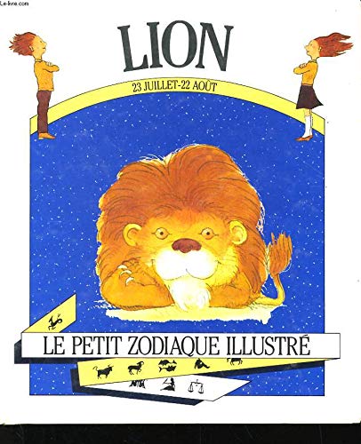 Le Petit zodiaque illustré : Lion book