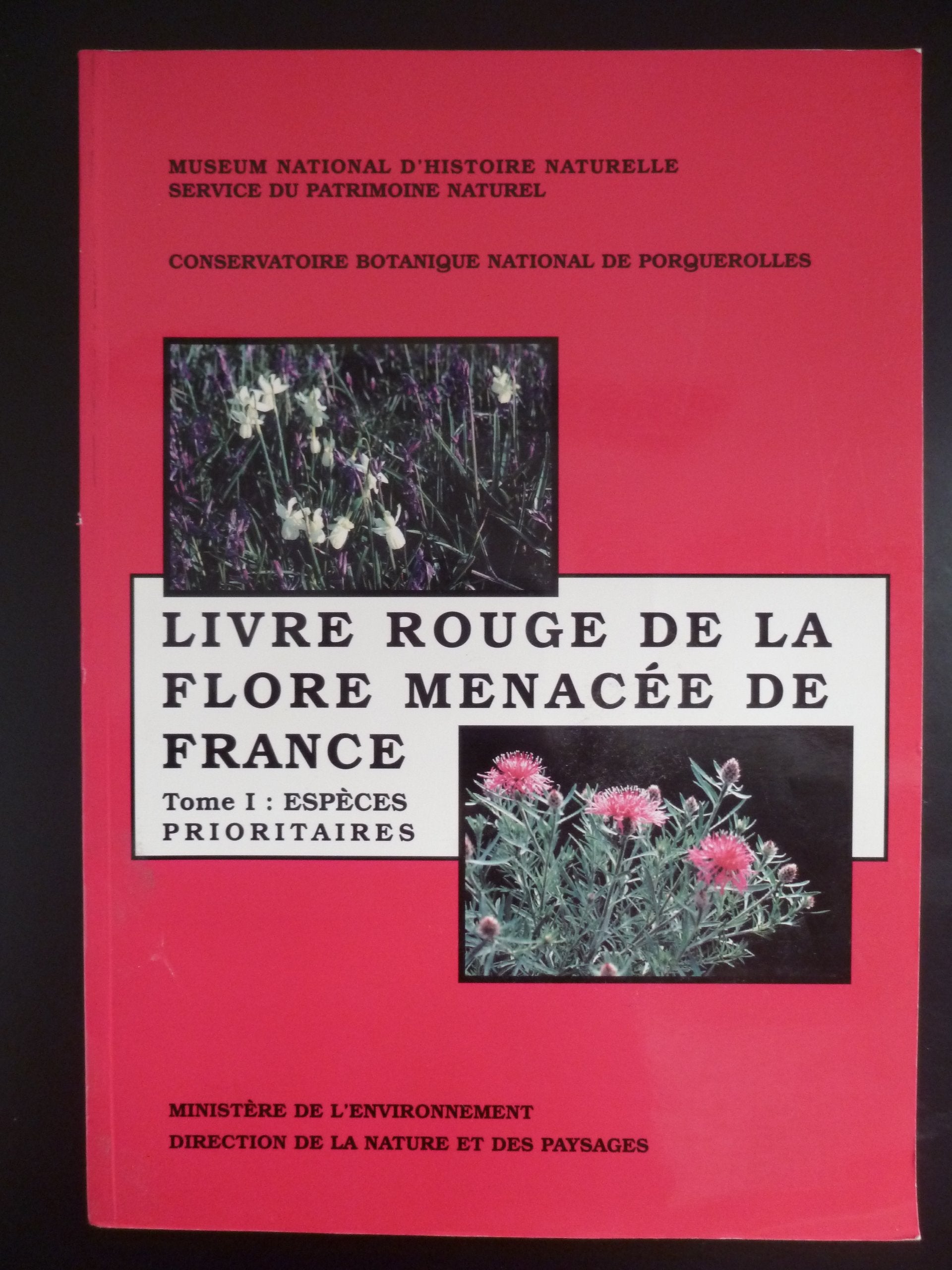 Livre rouge de la flore menacee de France : tome 1 speciales prioritaires Books