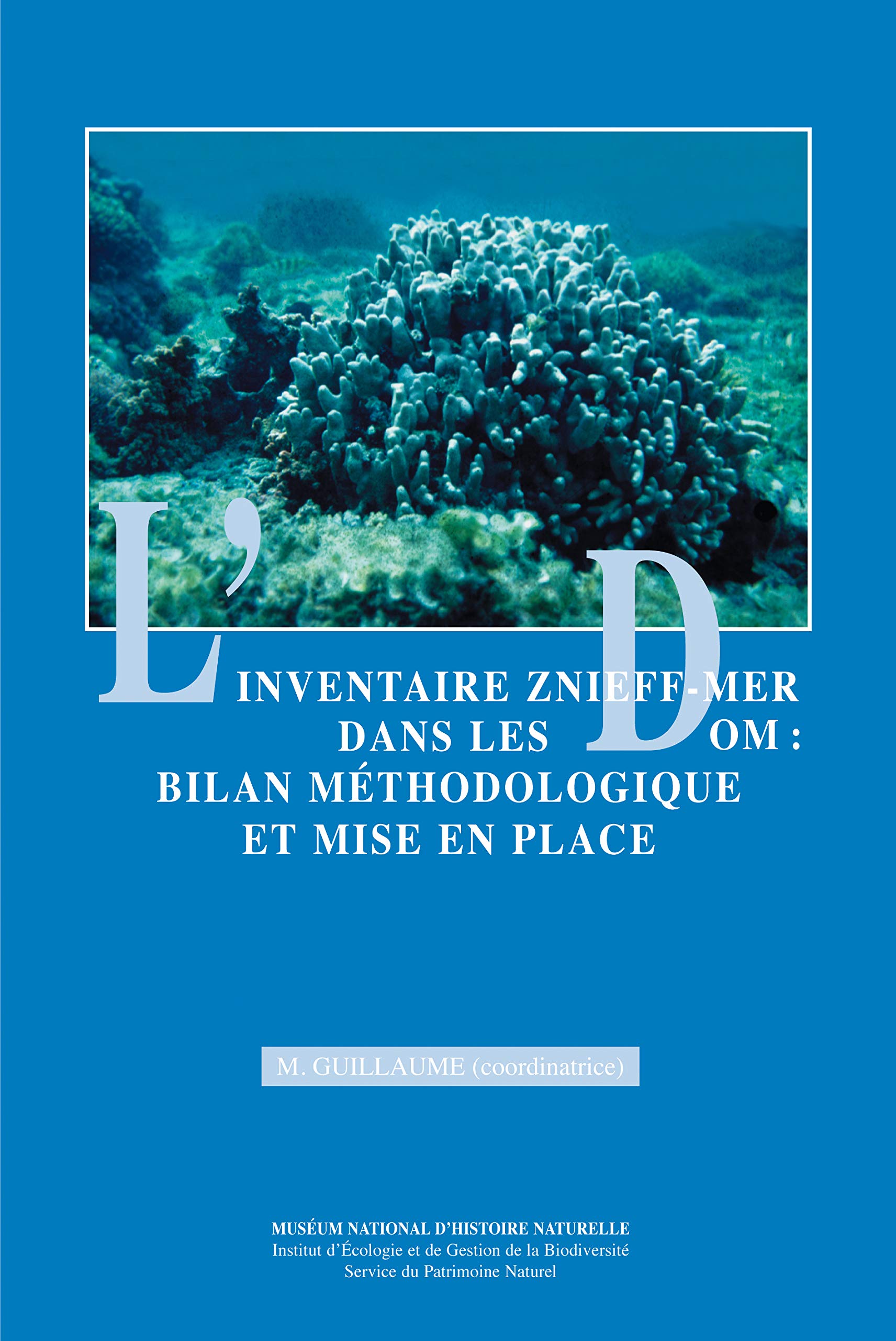L INVENTAIRE ZNIEFFMER DANS LES DOM (0000) book