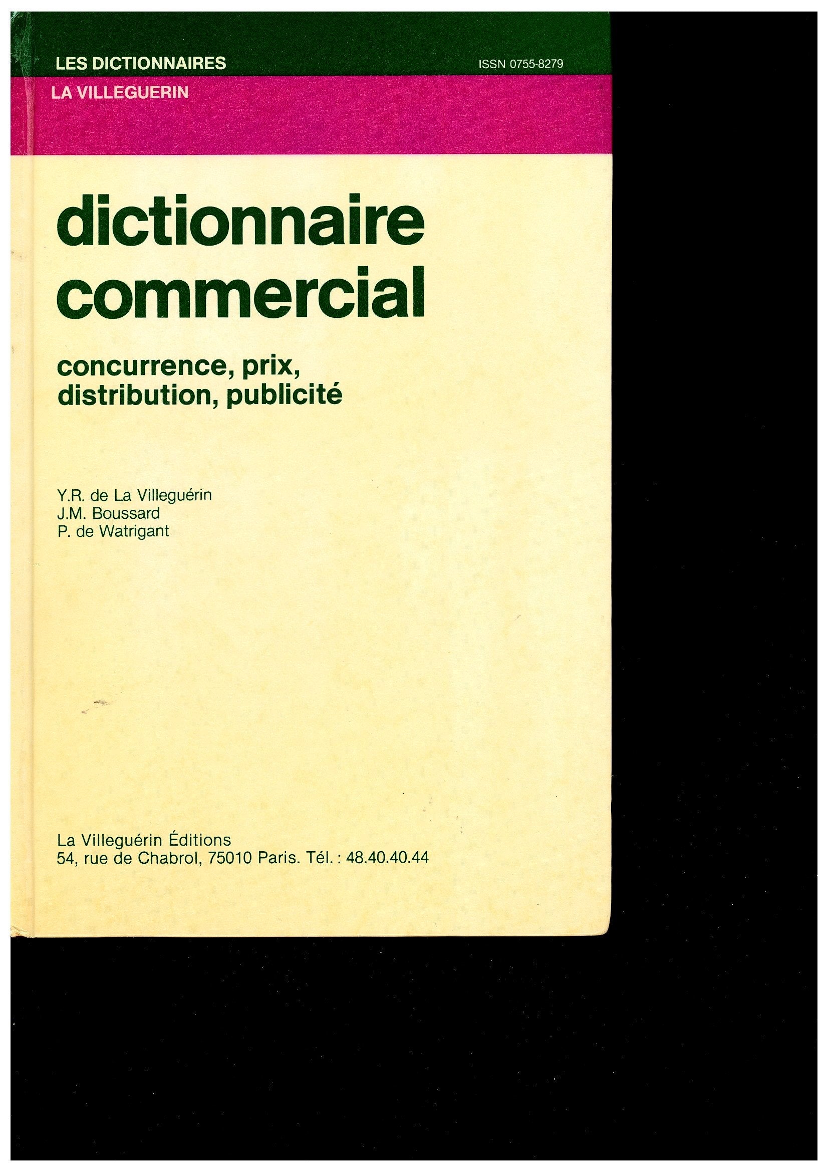 Dictionnaire commercial - Concurrence, prix, distribution, publicité Books