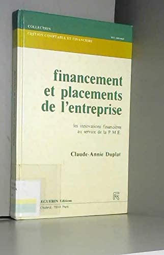 Financement et placements de l'entreprise / les innovations financières au service de la pme book