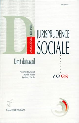 Jurisprudence sociale : droit du travail, 1998 Books