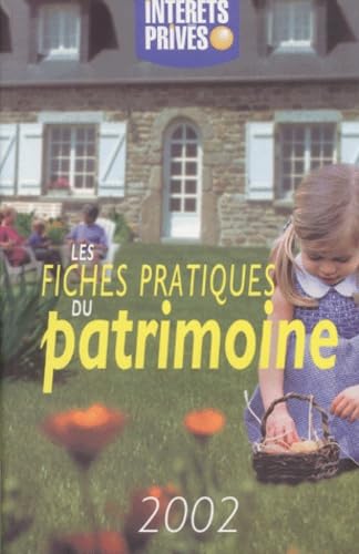 Les fiches pratiques du patrimoine: Edition 2002 book