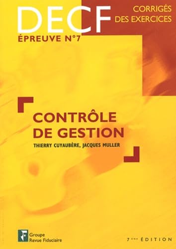 Contrôle de gestion DECF épreuve n° 7: Corrigés des exercices Books